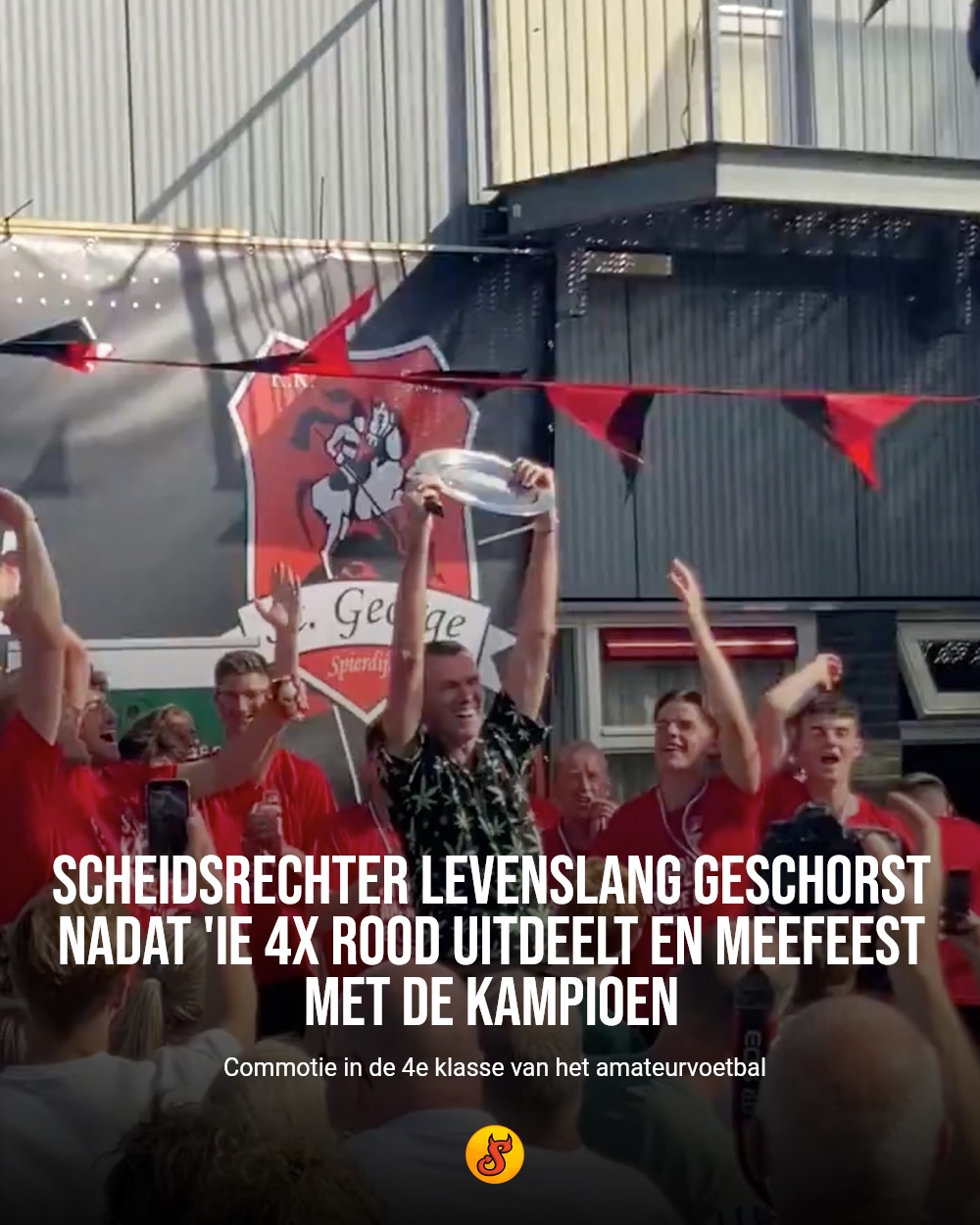 Scheidsrechter levenslang geschorst nadat 'ie 4x rood uitdeelt en meefeest met de kampioen