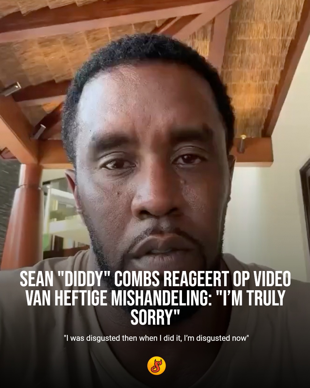 Sean "Diddy" Combs reageert op video van heftige mishandeling: "I’m Truly Sorry"