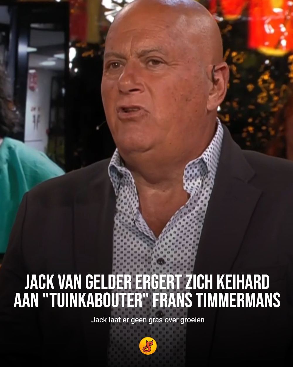 Jack van Gelder ergert zich keihard aan "tuinkabouter" Frans Timmermans