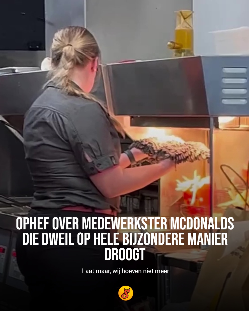Ophef over medewerkster McDonalds die dweil op hele bijzondere manier droogt