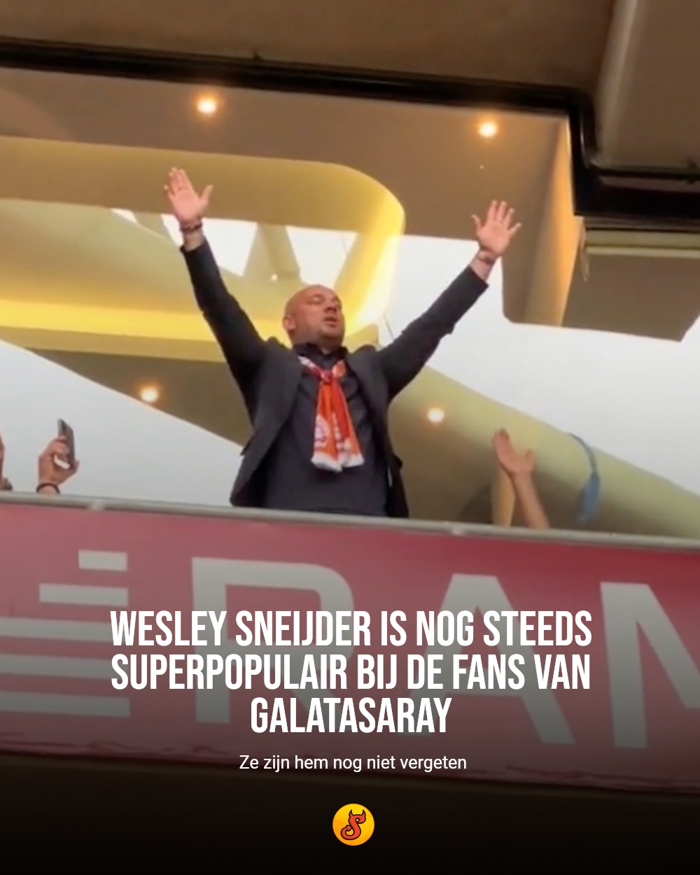 Wesley Sneijder is nog steeds superpopulair bij de fans van Galatasaray