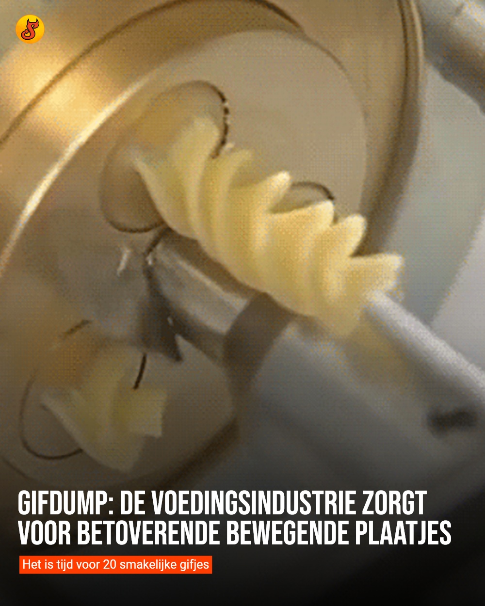 Gifdump: de voedingsindustrie zorgt voor betoverende bewegende plaatjes