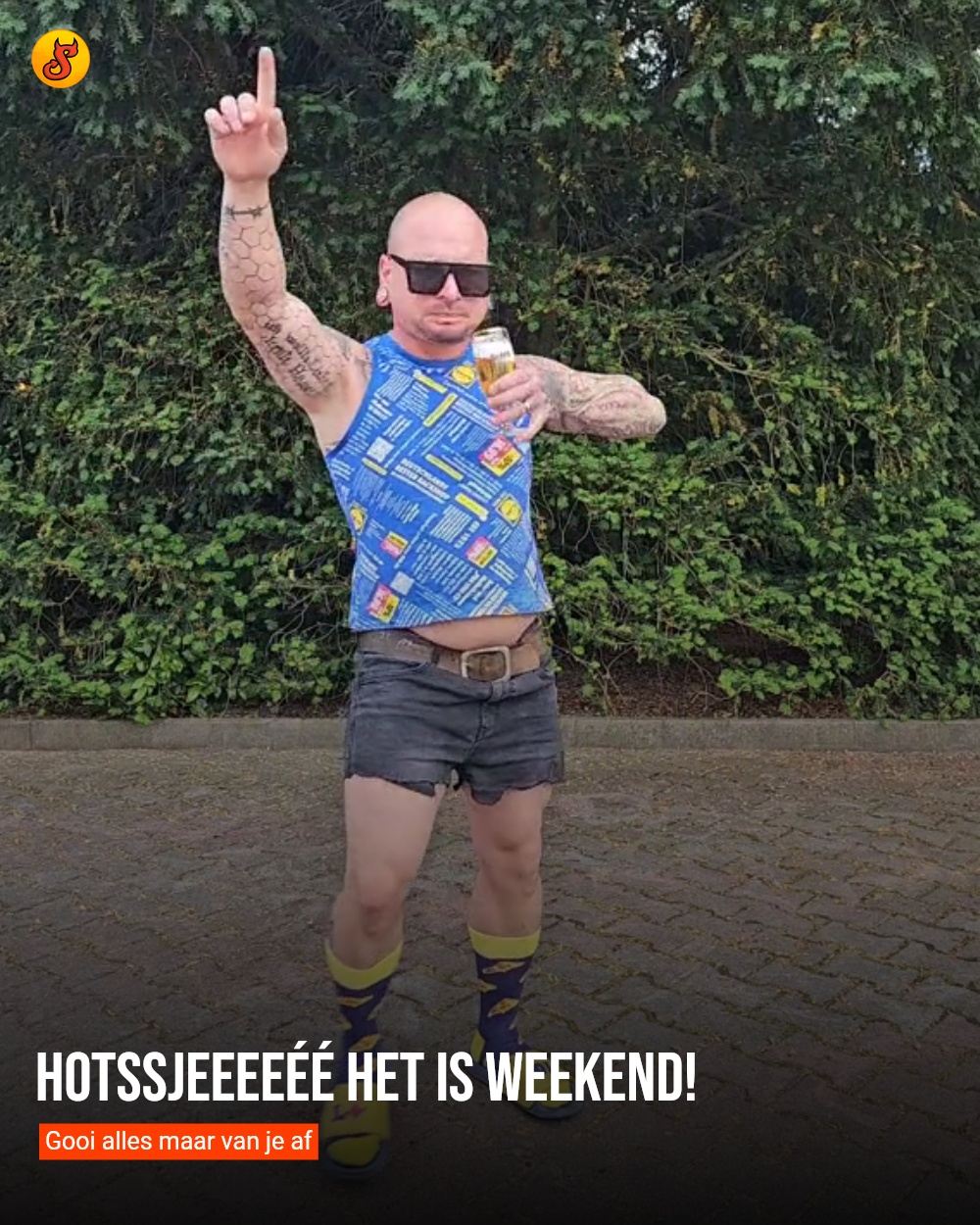 Hotssjeeeeéé het is weekend!