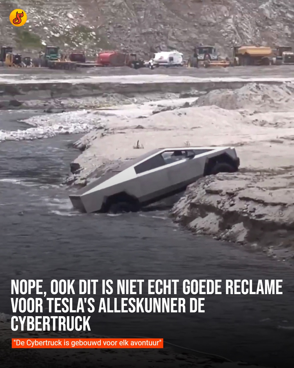 Nope, ook dit is niet echt goede reclame voor Tesla's alleskunner de Cybertruck