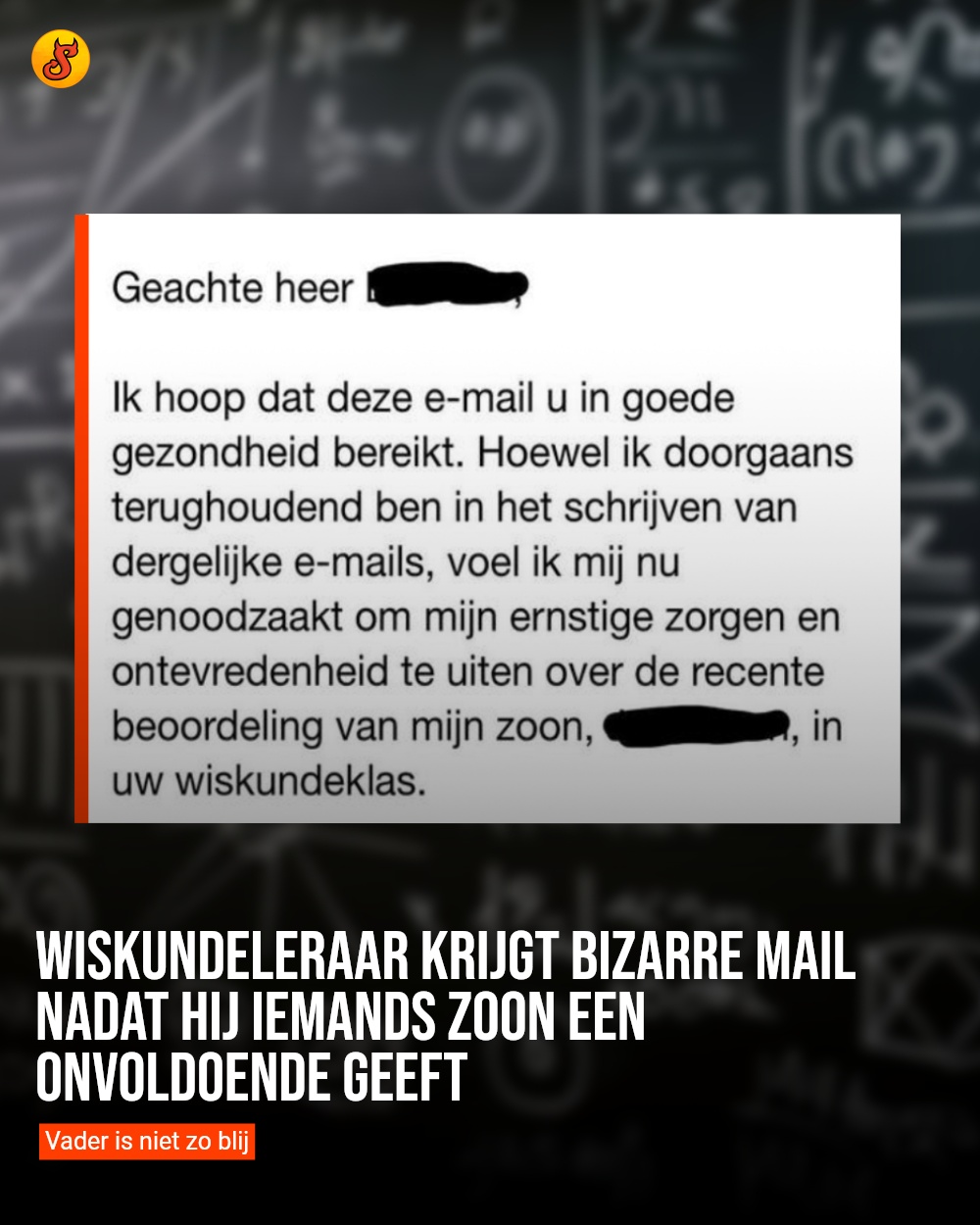 Wiskundeleraar krijgt bizarre mail nadat hij iemands zoon een onvoldoende geeft