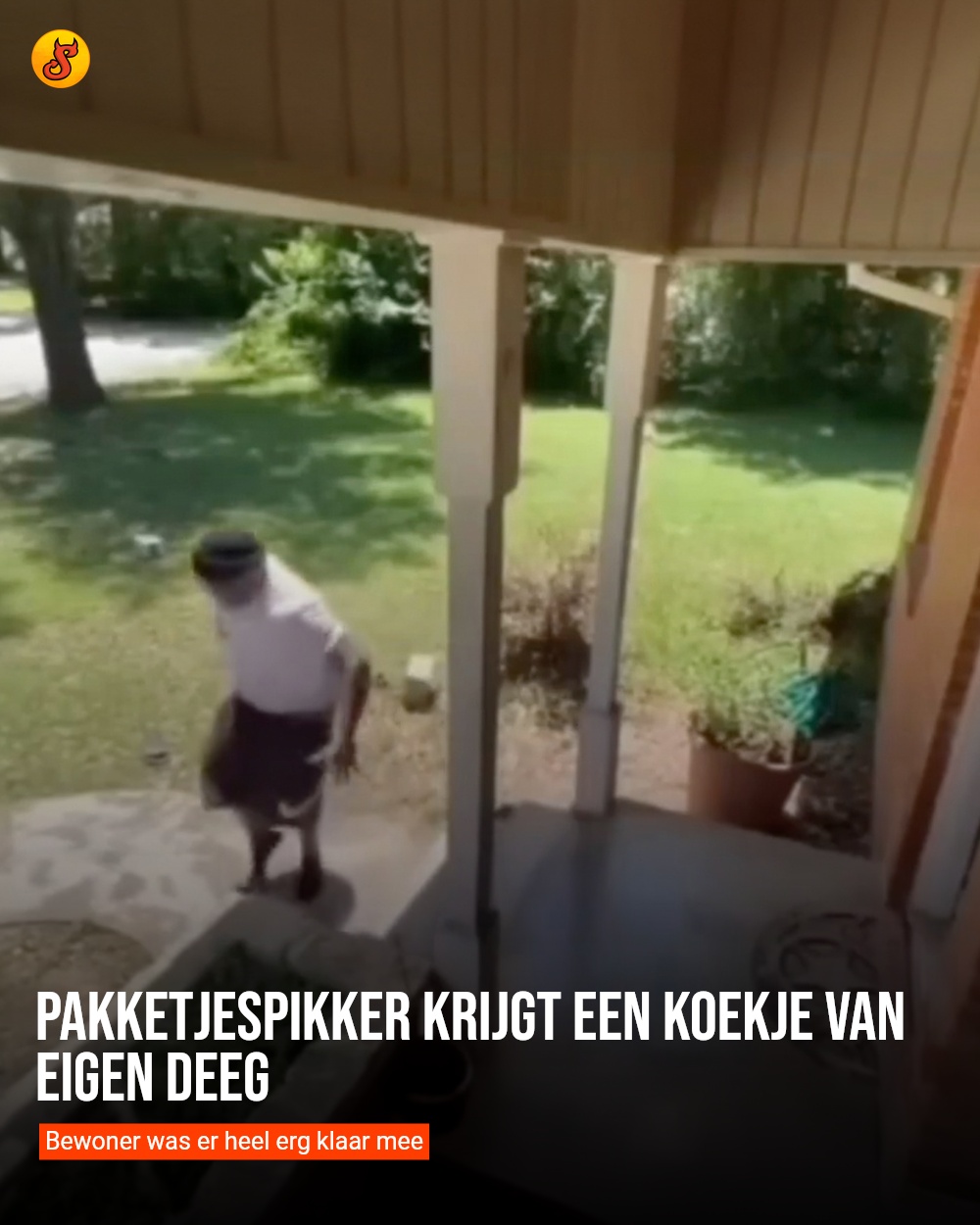 Pakketjespikker krijgt een koekje van eigen deeg
