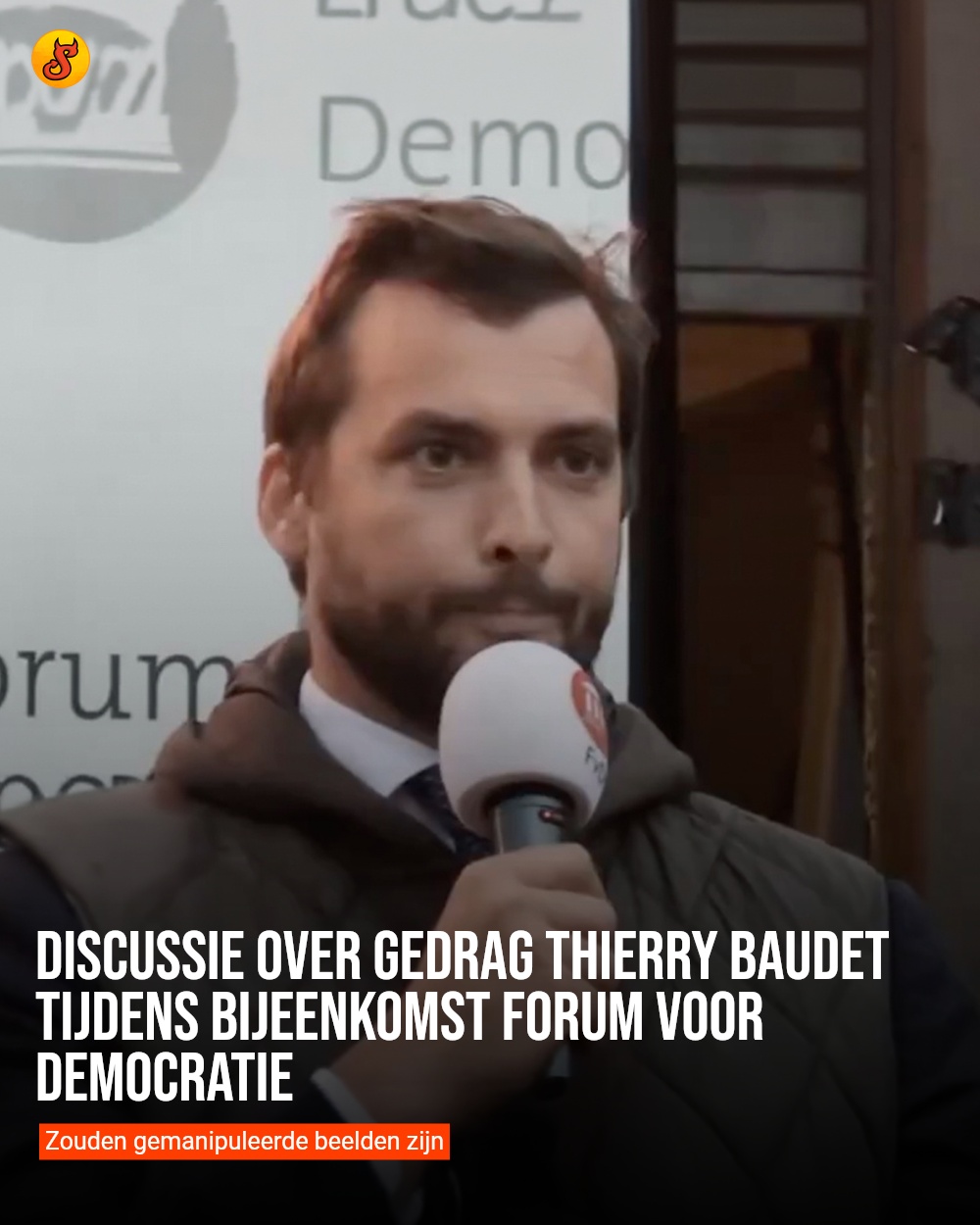 Discussie over gedrag Thierry Baudet tijdens bijeenkomst Forum voor Democratie