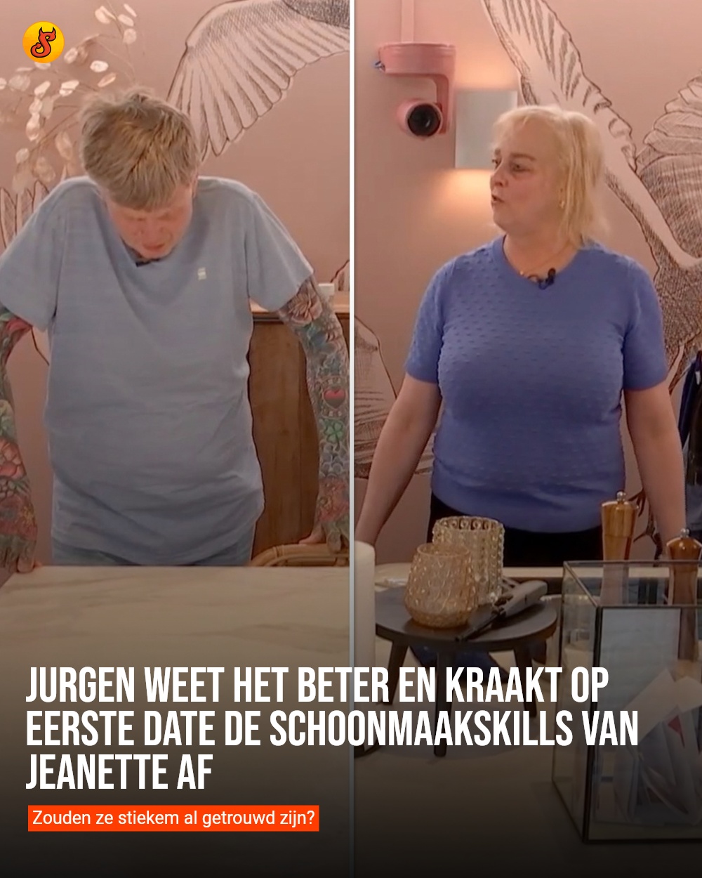 Jurgen weet het beter en kraakt op eerste date de schoonmaakskills van Jeanette af