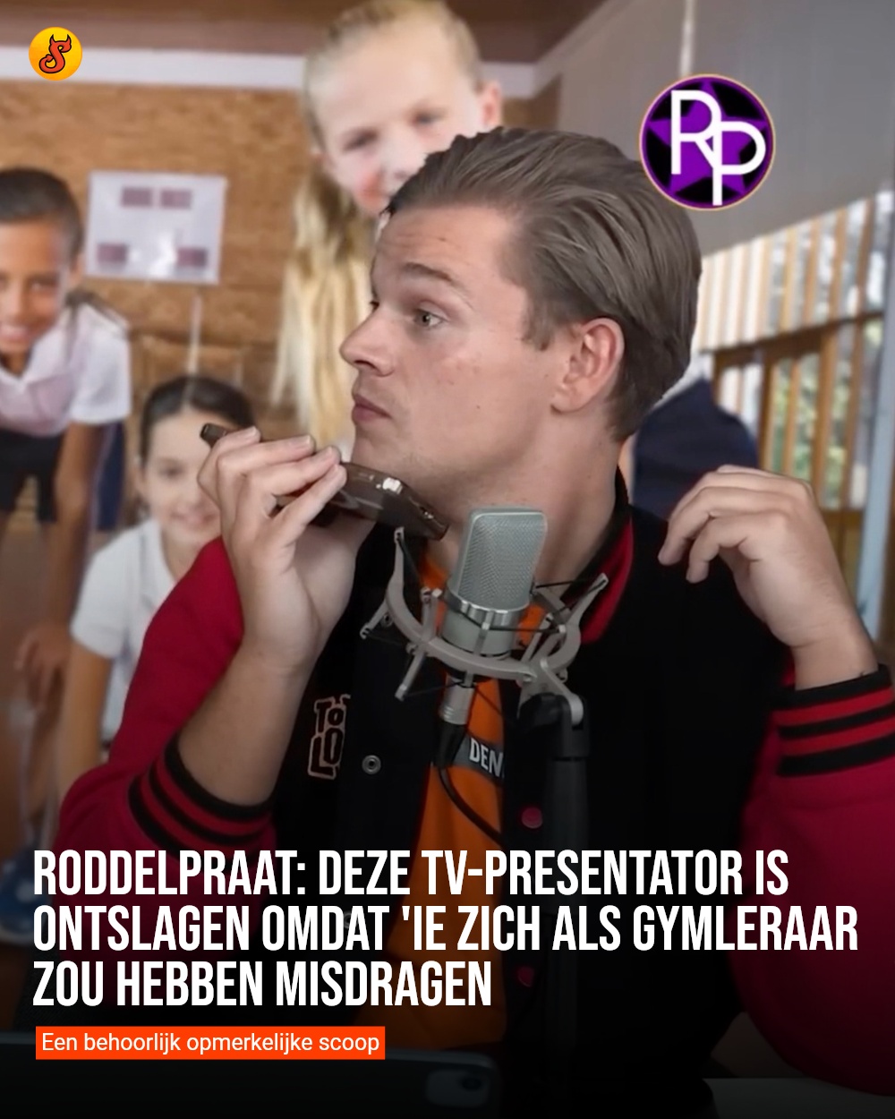 Roddelpraat: Deze tv-presentator is ontslagen omdat 'ie zich als gymleraar zou hebben misdragen