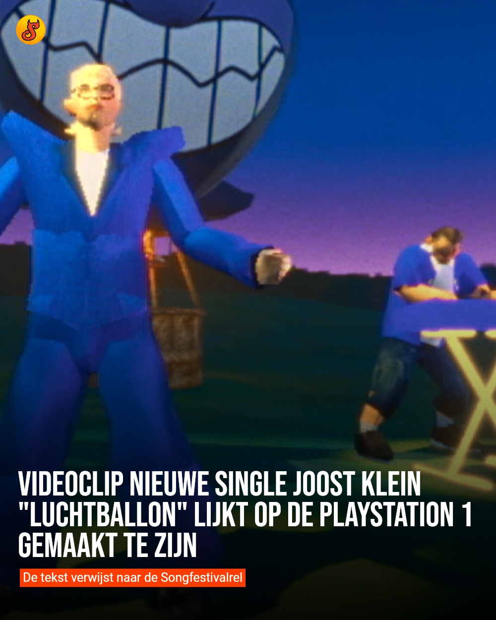 Videoclip nieuwe single Joost Klein "Luchtballon" lijkt op de Playstation 1 gemaakt te zijn