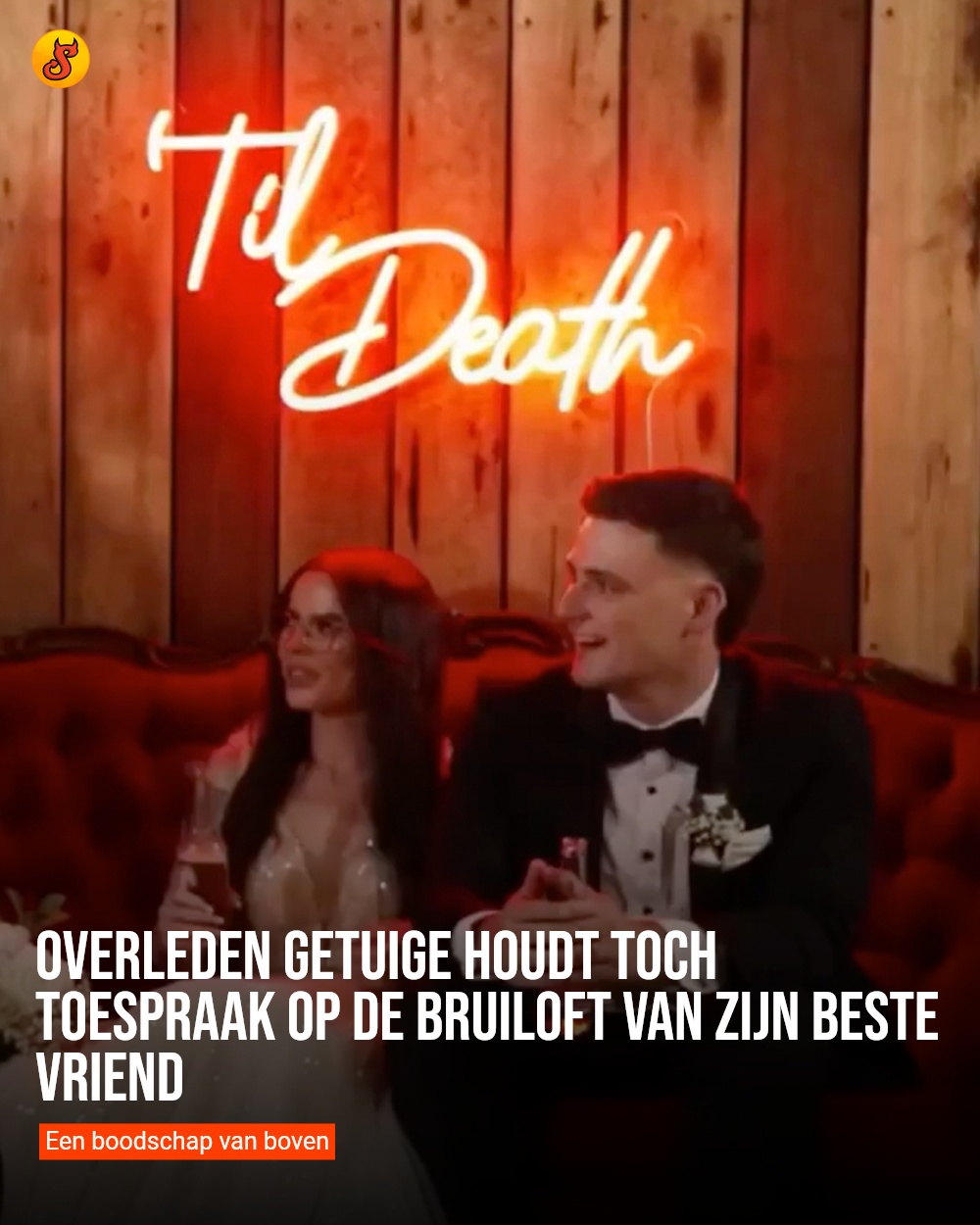 Overleden getuige houdt toch toespraak op de bruiloft van zijn beste vriend