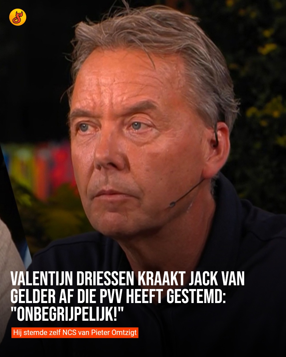 Valentijn Driessen kraakt Jack van Gelder af die PVV heeft gestemd: "Onbegrijpelijk!"