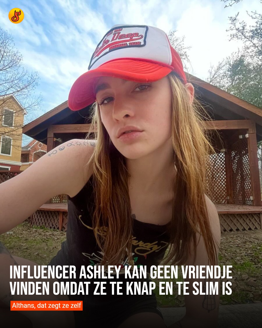 Influencer Ashley kan geen vriendje vinden omdat ze te knap en te slim is