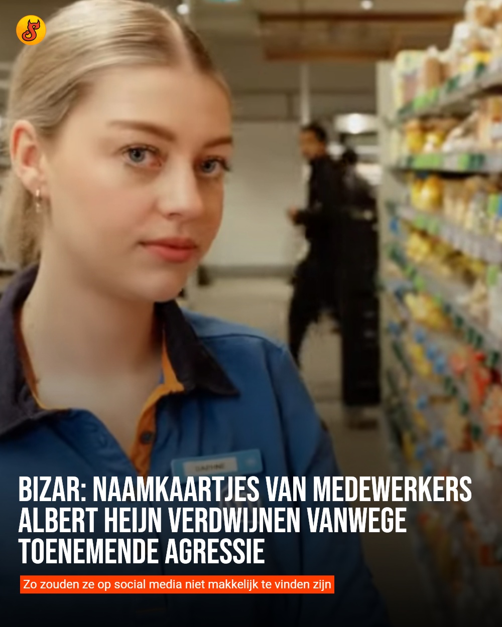 Bizar: naamkaartjes van medewerkers Albert Heijn verdwijnen vanwege toenemende agressie
