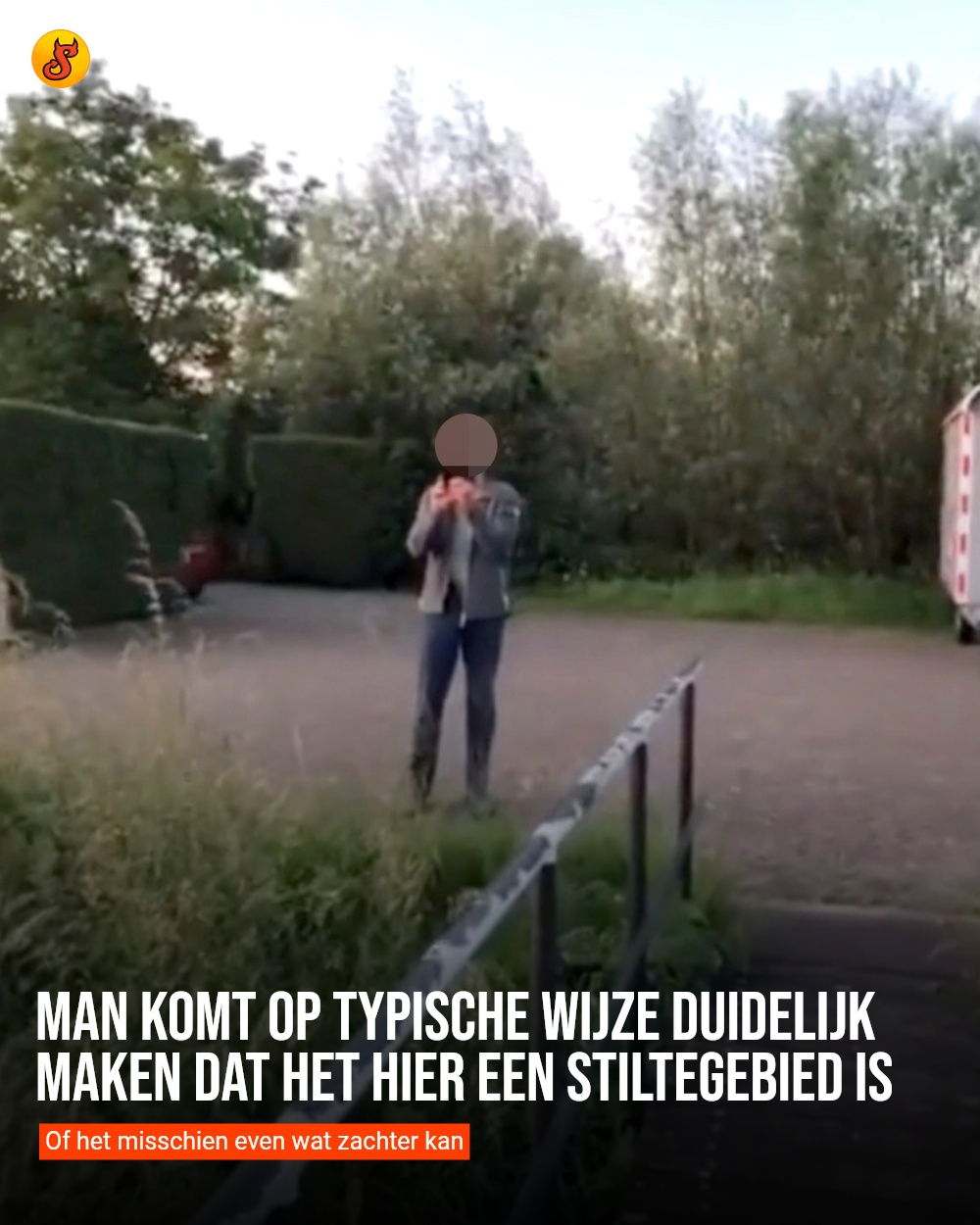 Man komt op typische wijze duidelijk maken dat het hier een stiltegebied is