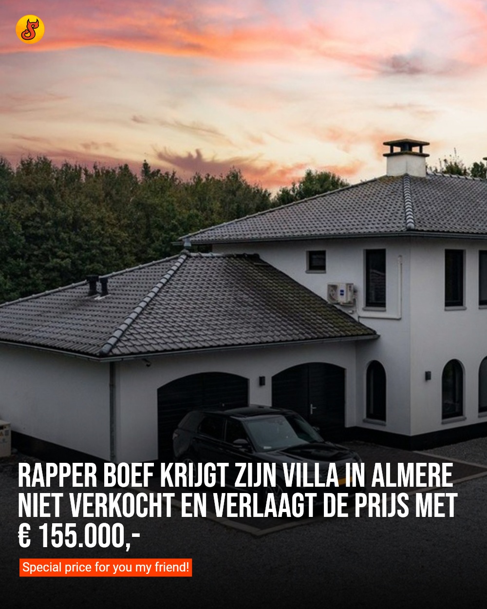 Rapper Boef krijgt zijn villa in Almere niet verkocht en verlaagt de prijs met € 155.000,-