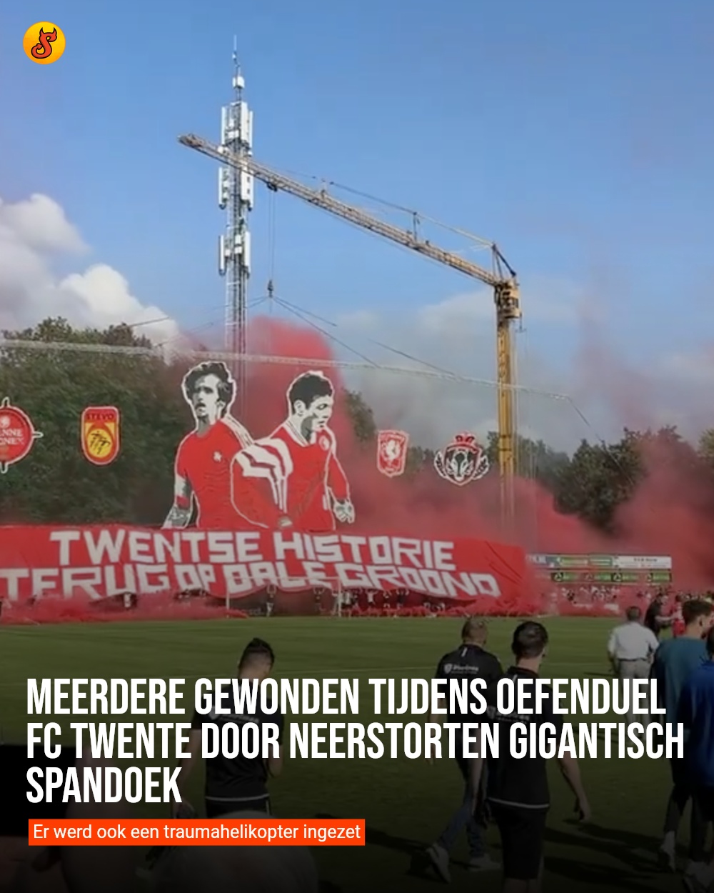 Meerdere gewonden tijdens oefenduel FC Twente door neerstorten gigantisch spandoek