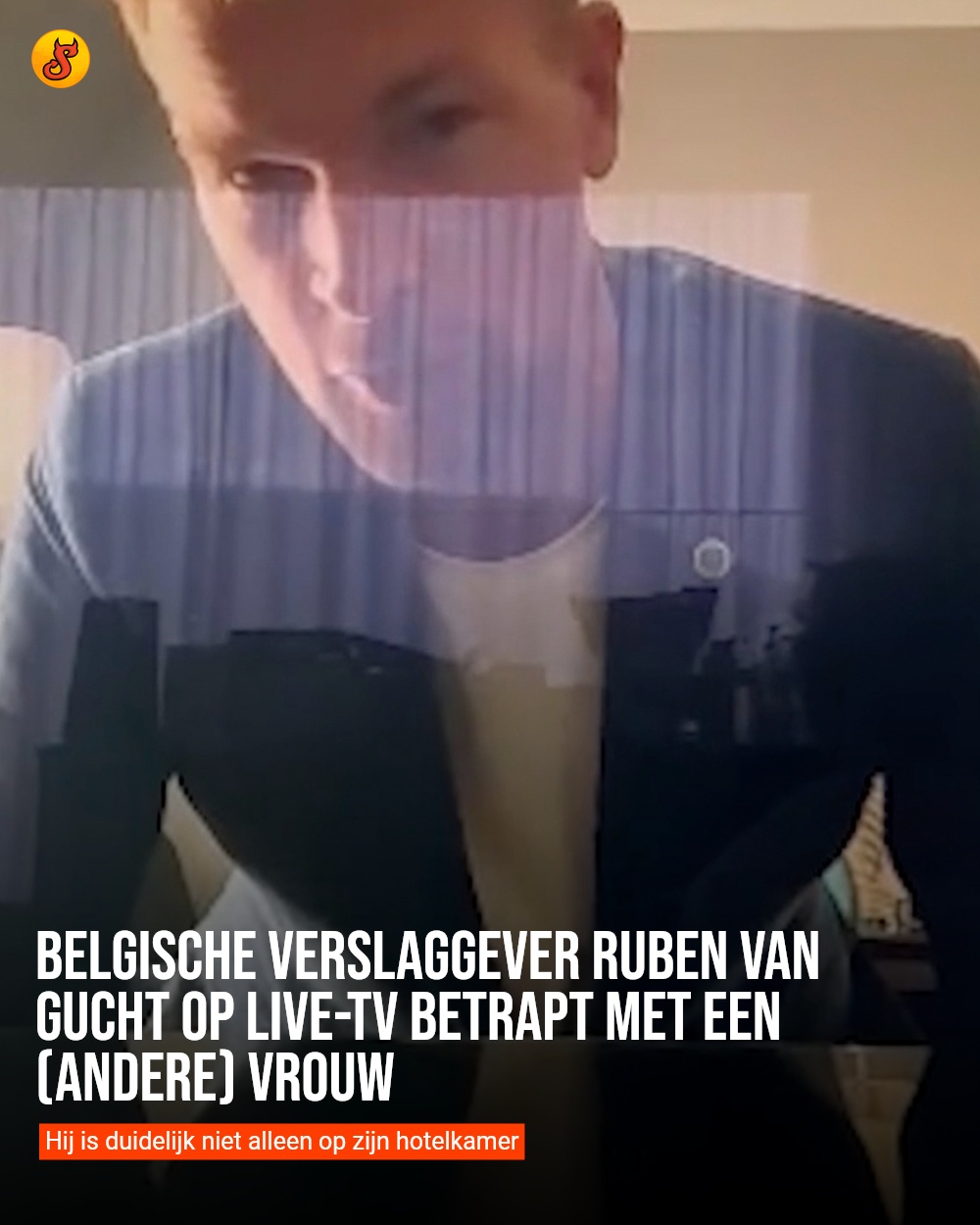Belgische verslaggever Ruben van Gucht op live-tv betrapt met een (andere) vrouw