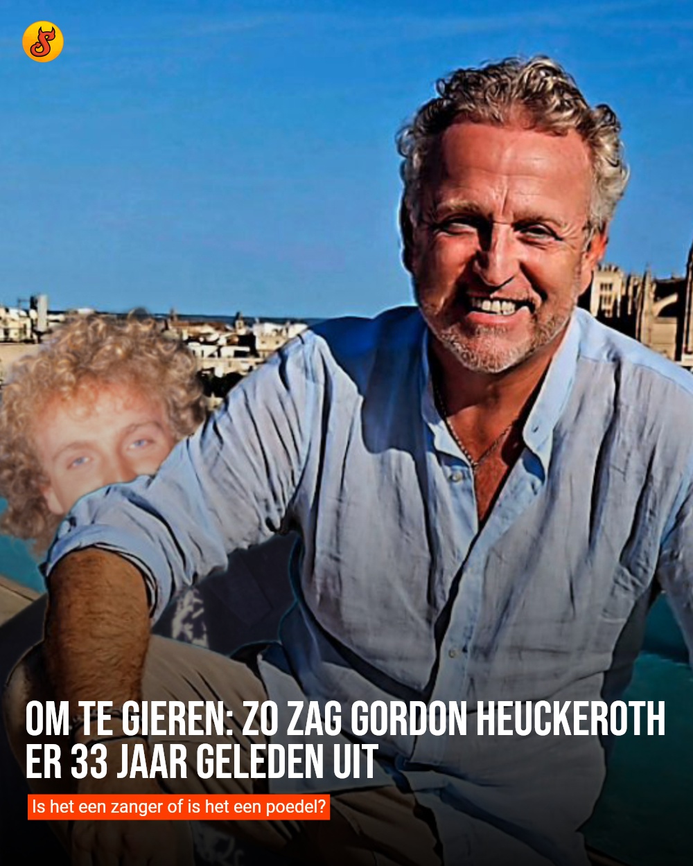 Om te gieren: zo zag Gordon Heuckeroth er 33 jaar geleden uit
