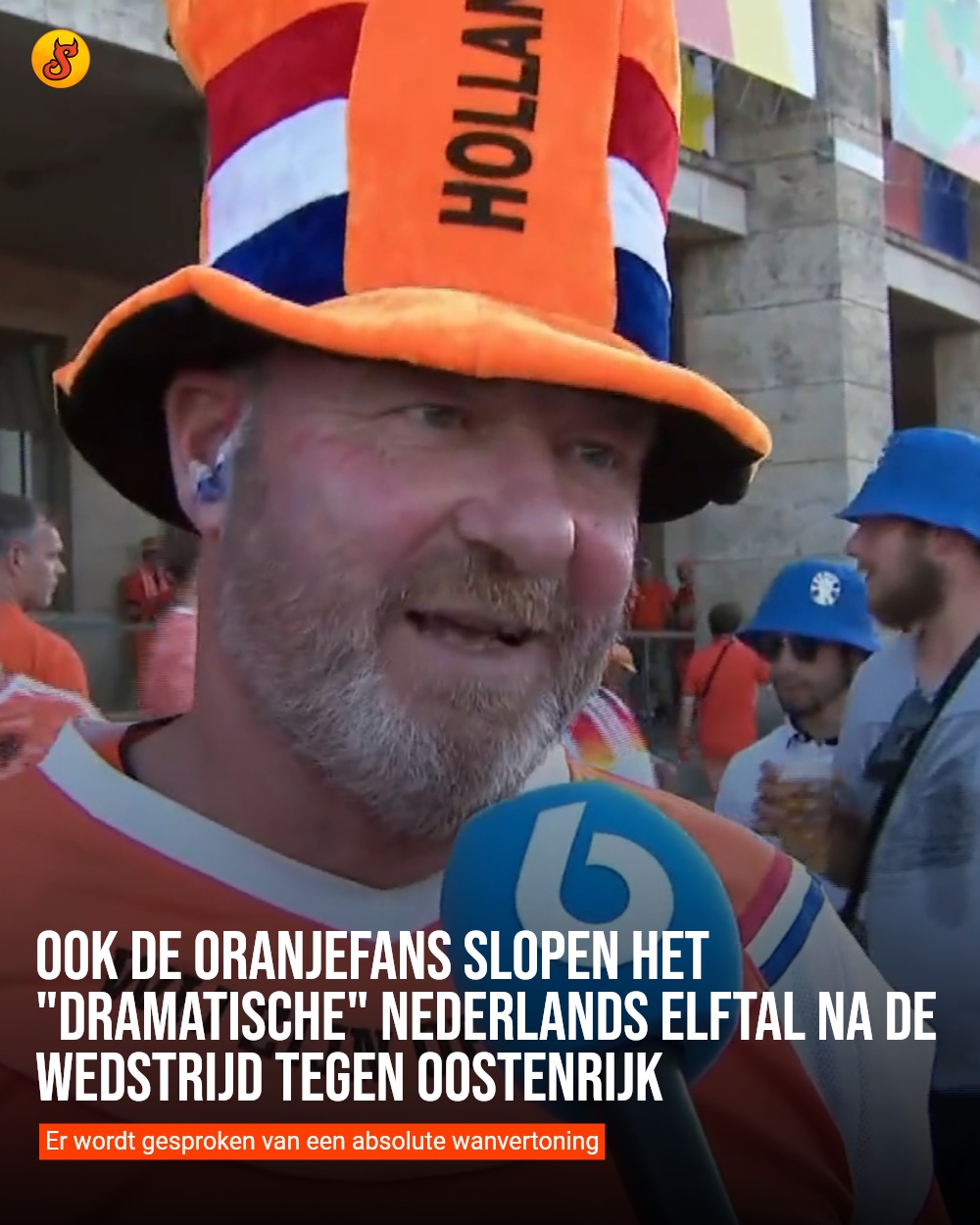 Ook de Oranjefans slopen het "dramatische" Nederlands elftal na de wedstrijd tegen Oostenrijk