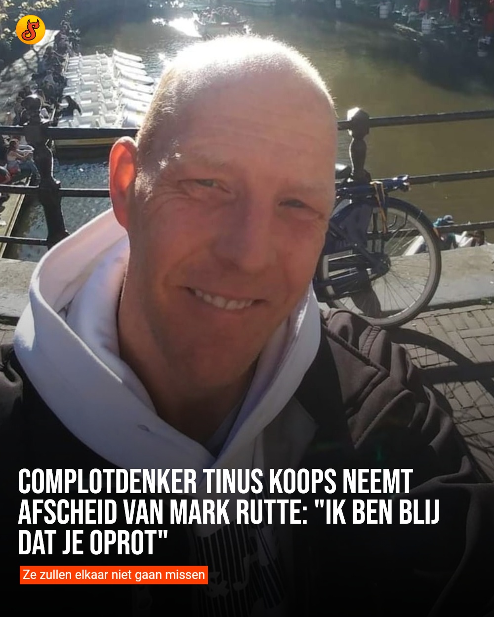 Complotdenker Tinus Koops neemt afscheid van Mark Rutte: "Ik ben blij dat je oprot"