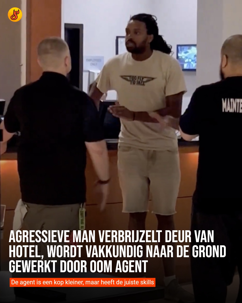 Agressieve man verbrijzelt deur van hotel, wordt vakkundig naar de grond gewerkt door oom agent
