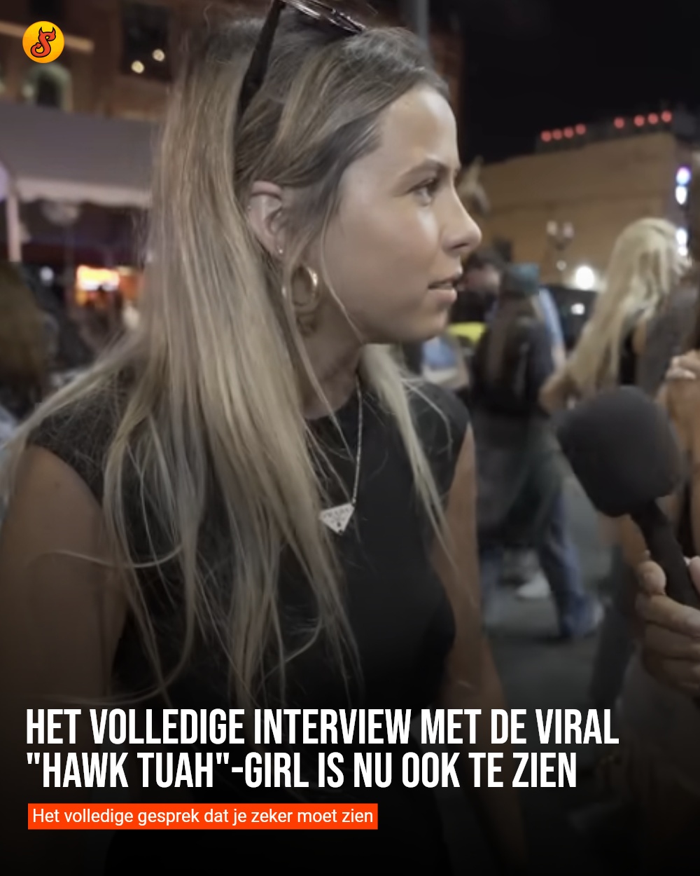 Het volledige interview met de viral "Hawk Tuah"-girl is nu ook te zien