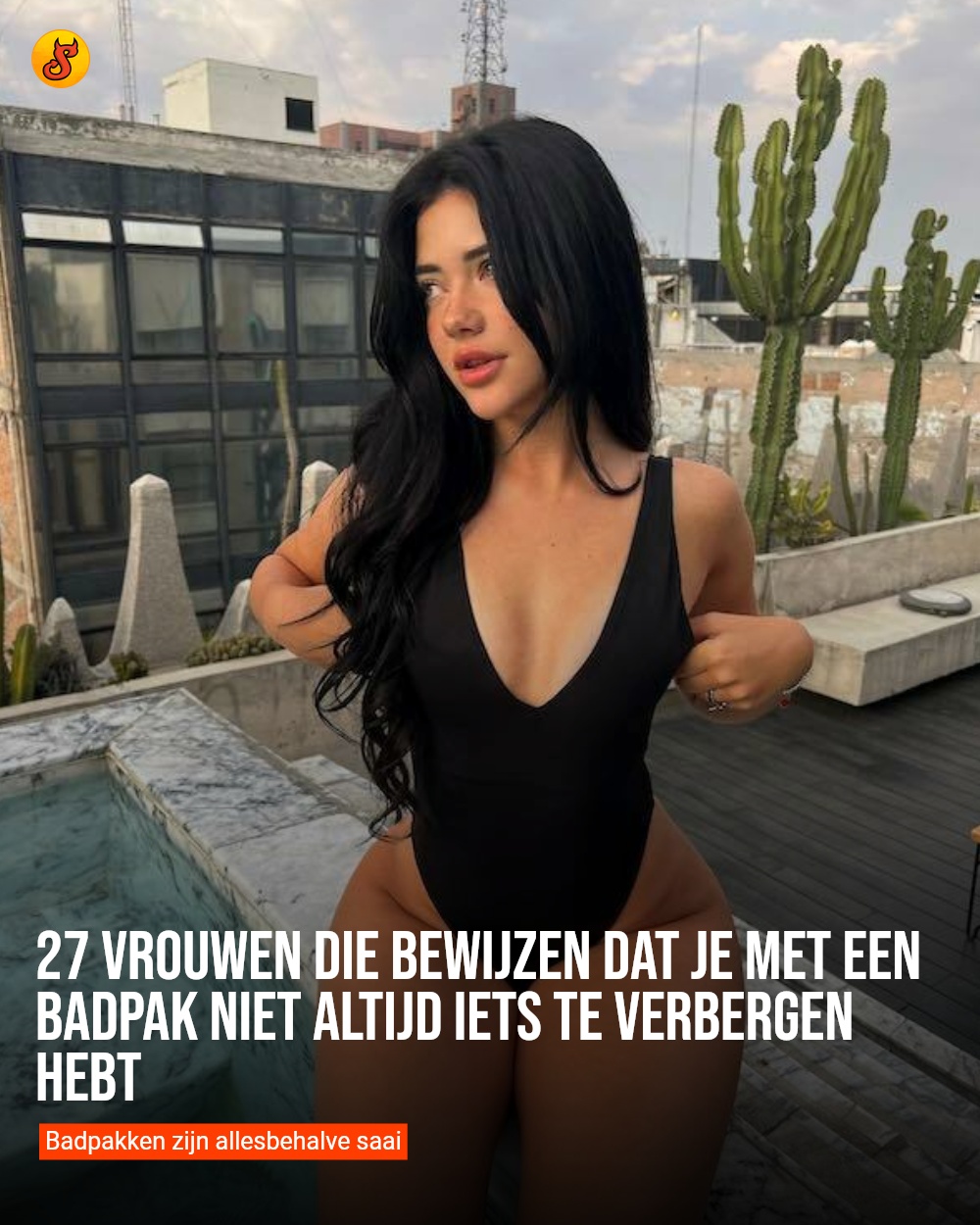 27 vrouwen die bewijzen dat je met een badpak niet altijd iets te verbergen hebt