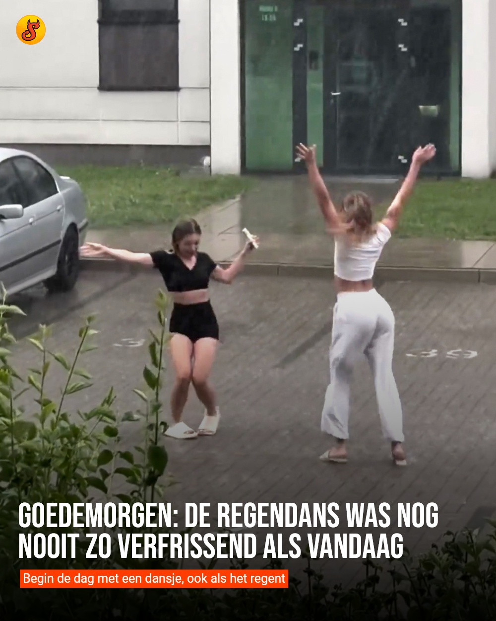Goedemorgen: de regendans was nog nooit zo verfrissend als vandaag