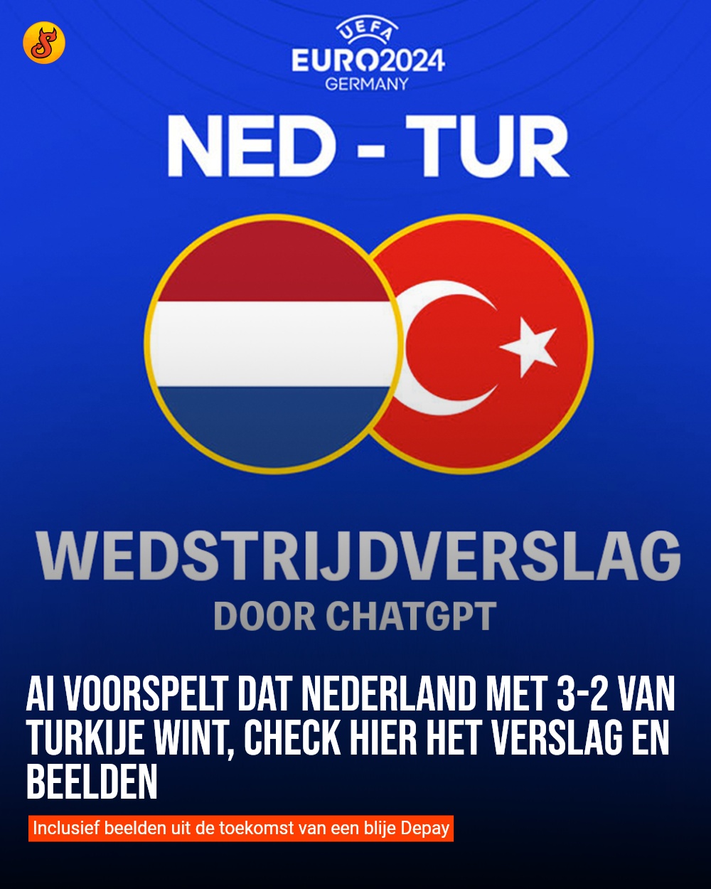AI voorspelt dat Nederland met 3-2 van Turkije wint, check hier het verslag en beelden