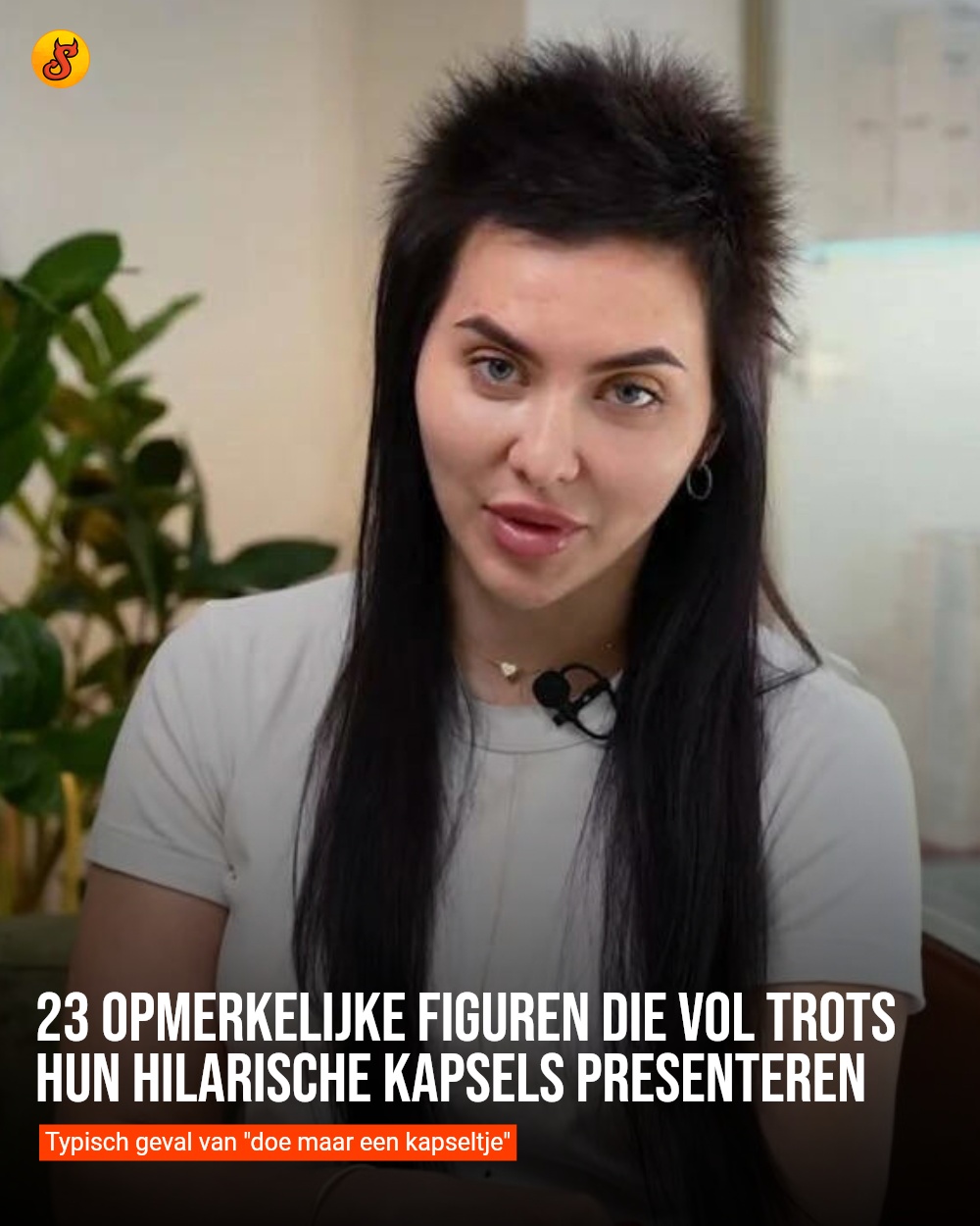 23 opmerkelijke figuren die vol trots hun hilarische kapsels presenteren
