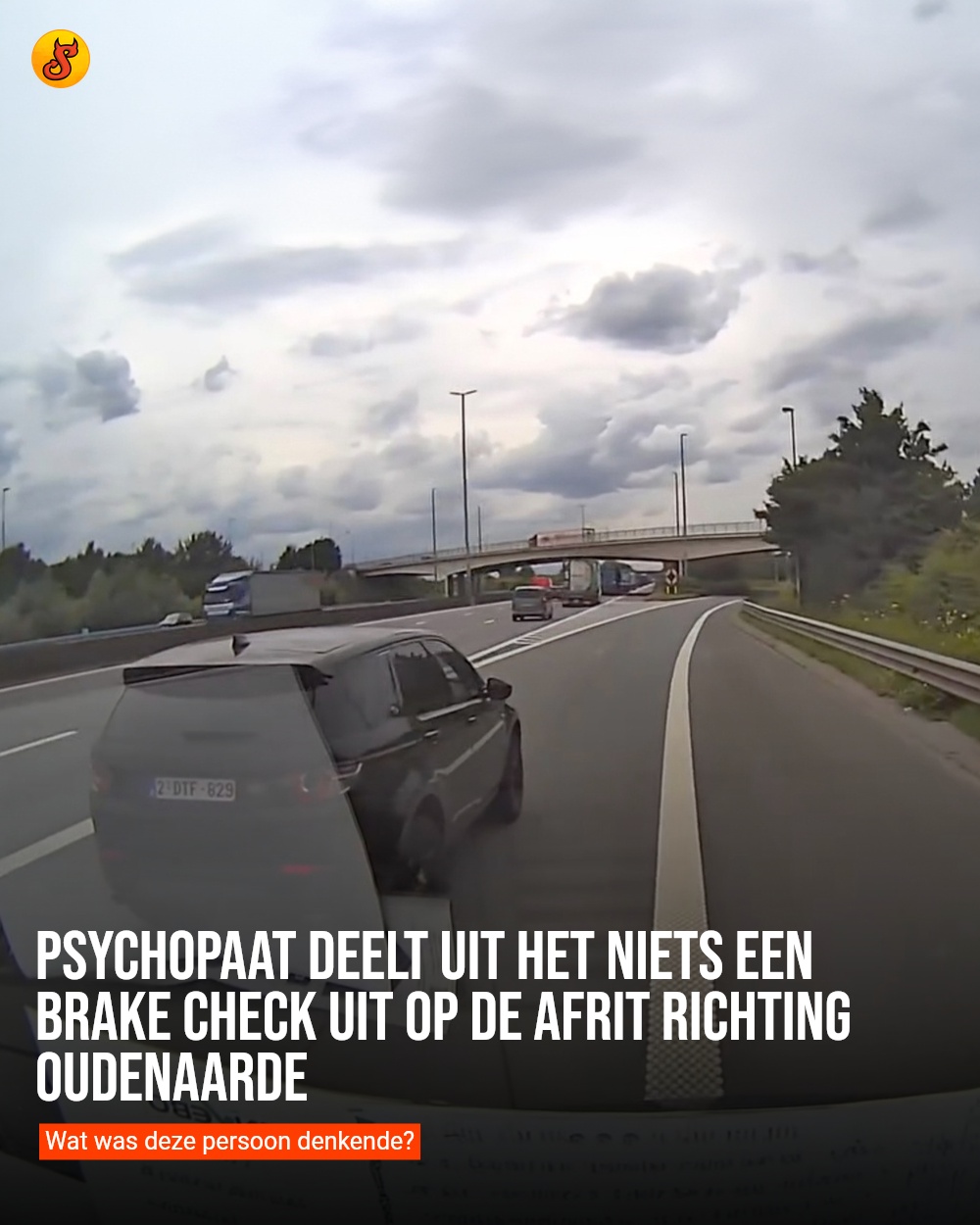 Psychopaat deelt uit het niets een brake check uit op de afrit richting Oudenaarde