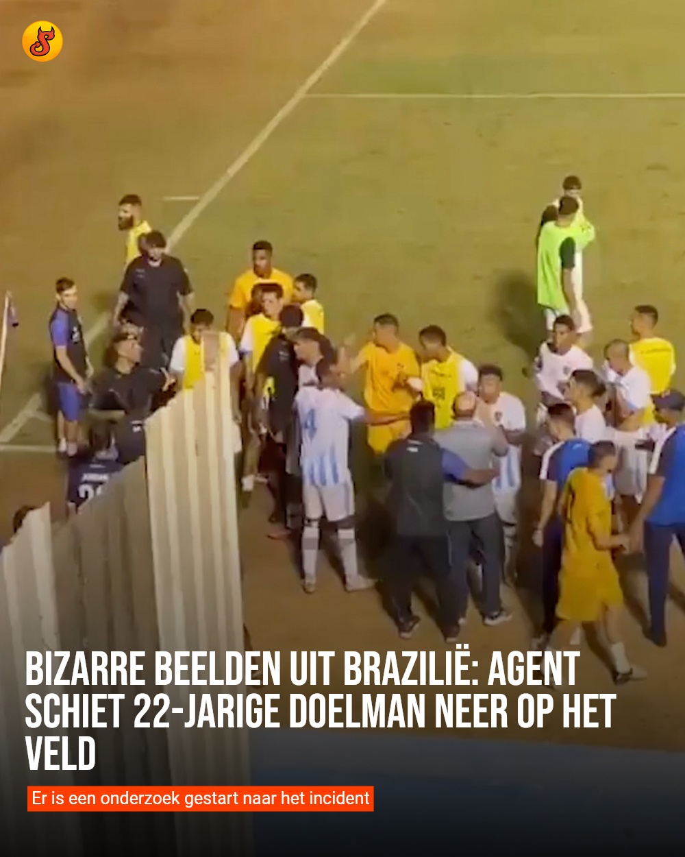 Bizarre beelden uit Brazilië: agent schiet 22-jarige doelman neer op het veld