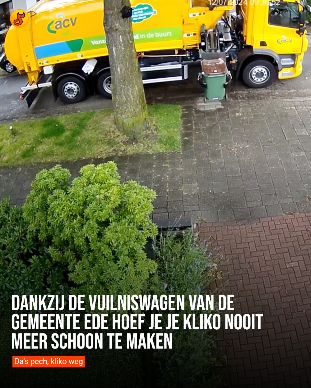Dankzij de vuilniswagen van de gemeente Ede hoef je je kliko nooit meer schoon te maken