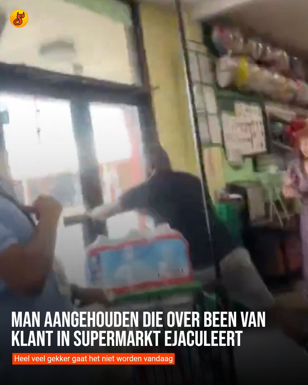 Man aangehouden die over been van klant in supermarkt ejaculeert