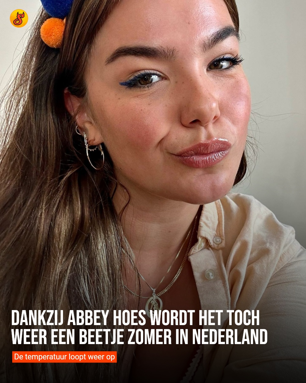 Dankzij Abbey Hoes wordt het toch weer een beetje zomer in Nederland