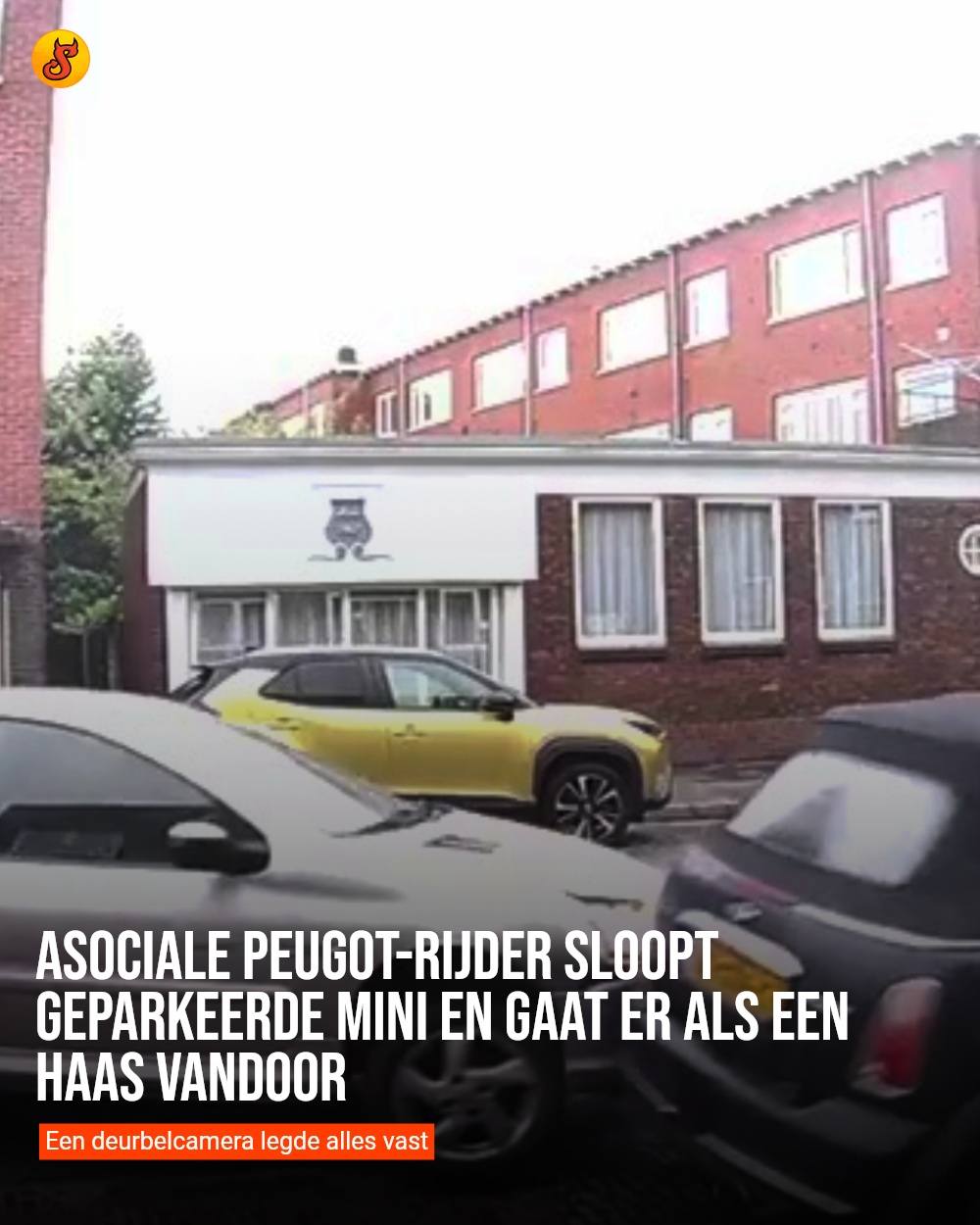 Asociale Peugot-rijder sloopt geparkeerde Mini en gaat er als een haas vandoor