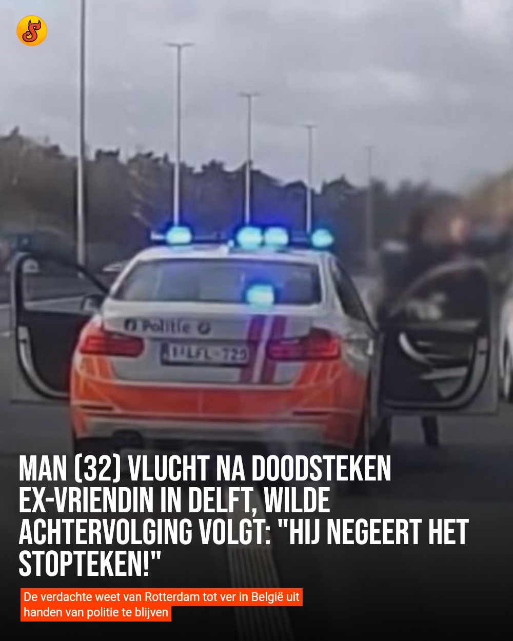 Man (32) vlucht na doodsteken ex-vriendin in Delft, wilde achtervolging volgt: "Hij negeert het stopteken!"