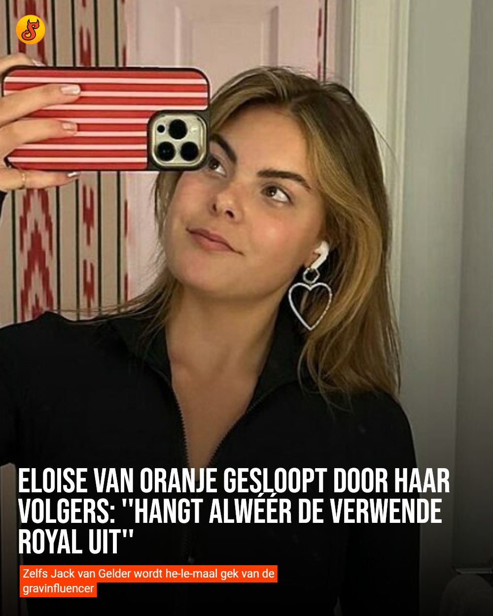 Eloise van Oranje gesloopt door haar volgers: ''Hangt alwéér de verwende royal uit''
