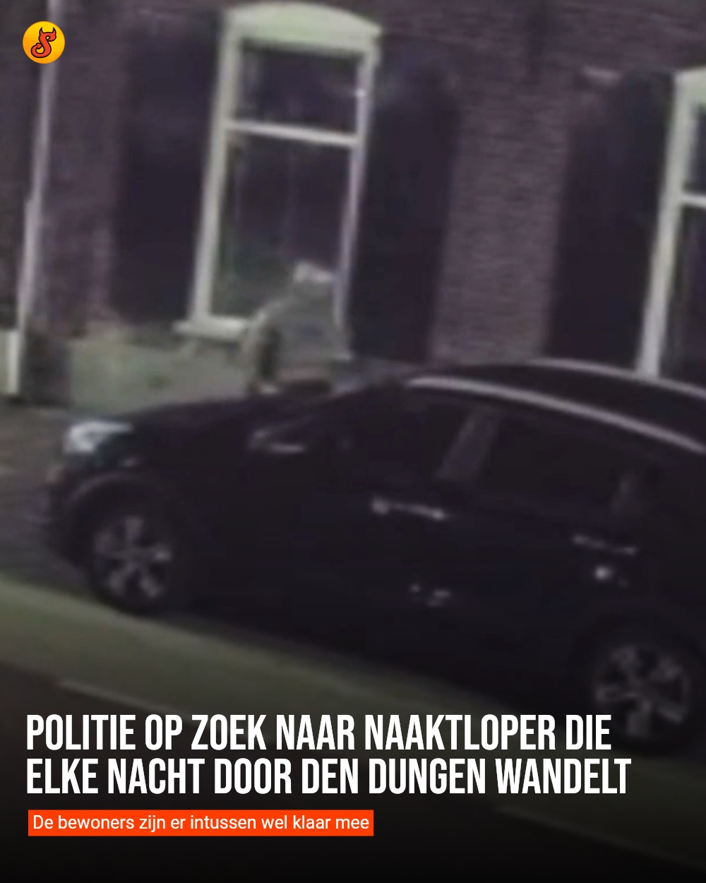 Politie op zoek naar naaktloper die elke nacht door Den Dungen wandelt