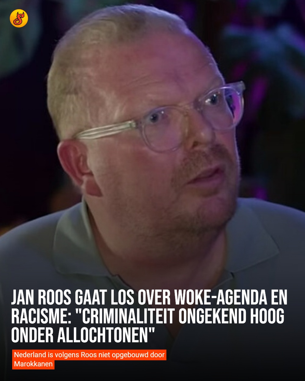 Jan Roos gaat los over woke-agenda en racisme: "Criminaliteit ongekend hoog onder allochtonen"