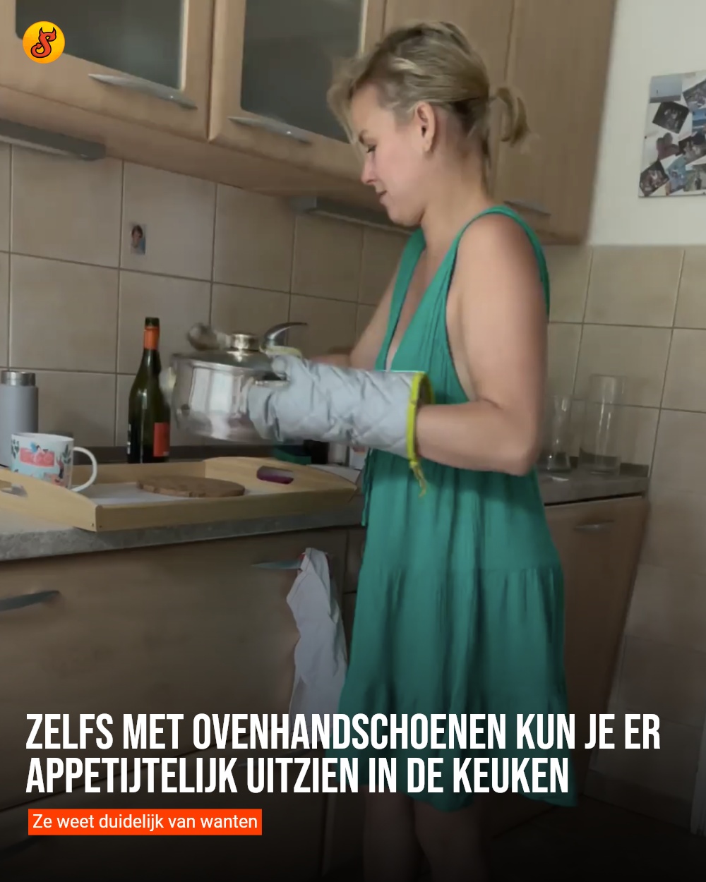 Zelfs met ovenhandschoenen kun je er appetijtelijk uitzien in de keuken