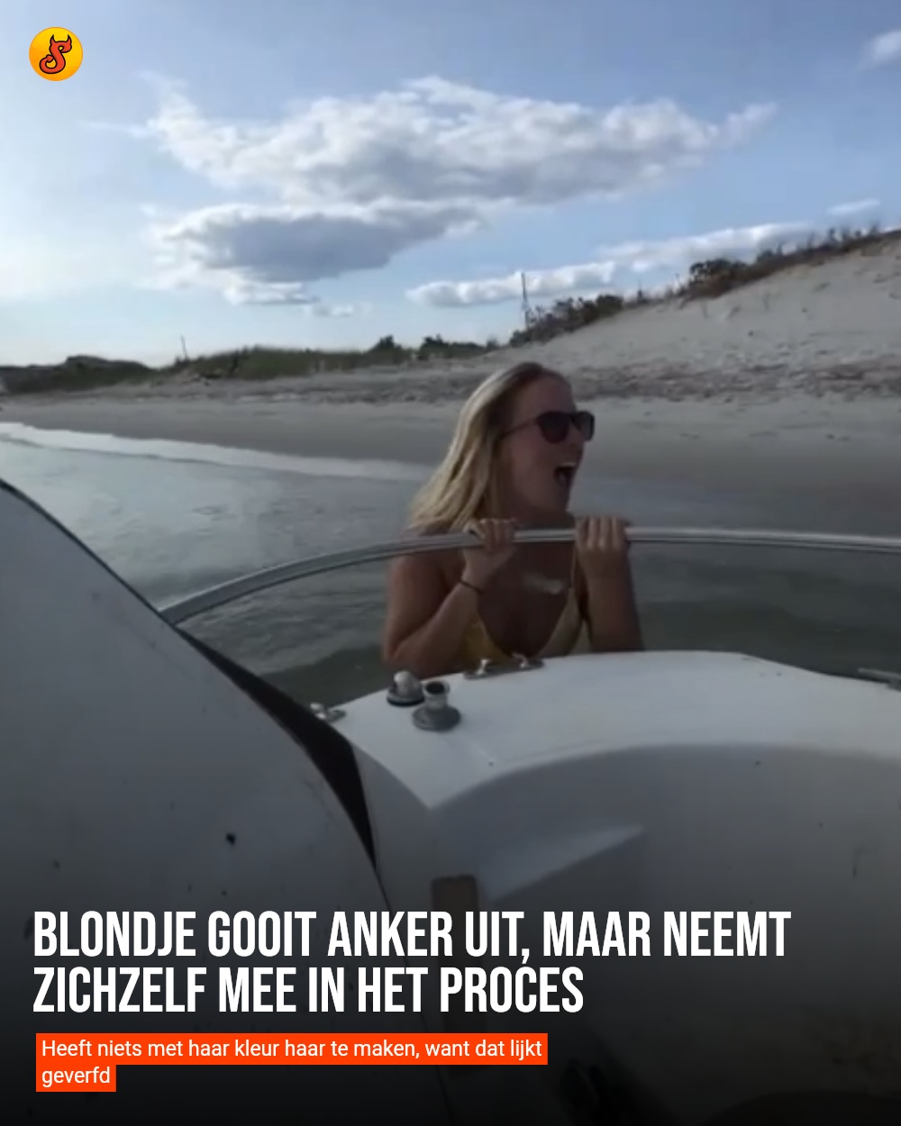 Blondje gooit anker uit, maar neemt zichzelf mee in het proces