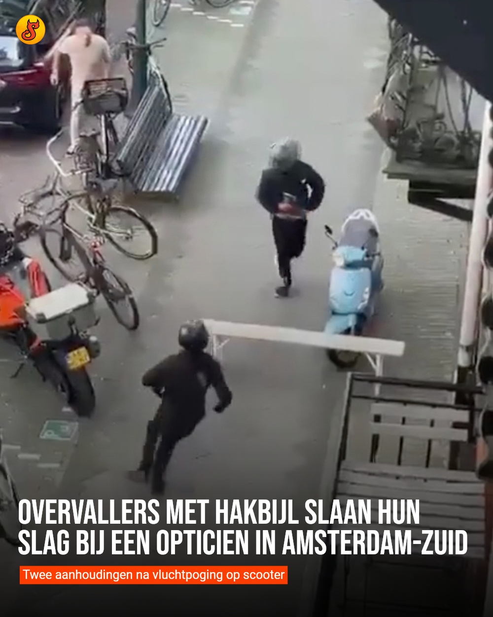 Overvallers met hakbijl slaan hun slag bij een opticien in Amsterdam-Zuid