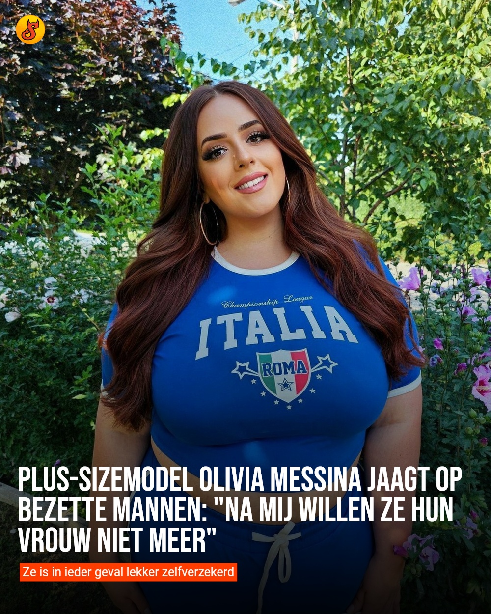 Plus-sizemodel Olivia Messina jaagt op bezette mannen: "Na mij willen ze hun vrouw niet meer"