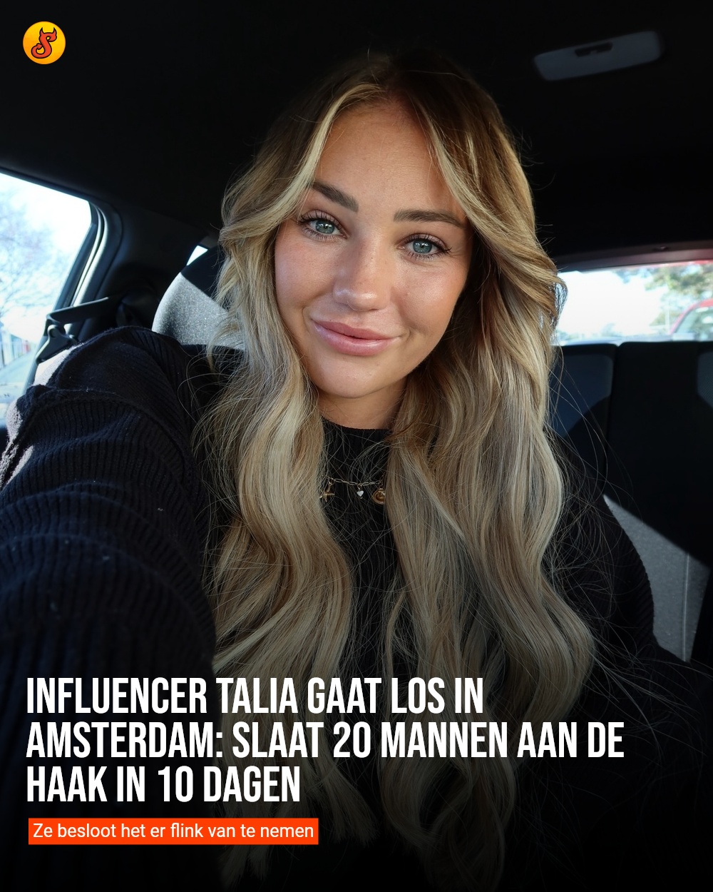 Influencer Talia gaat los in Amsterdam: slaat 20 mannen aan de haak in 10 dagen