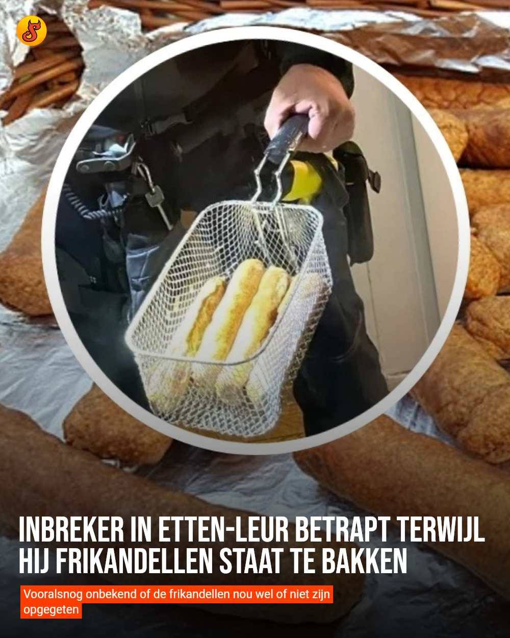 Inbreker in Etten-Leur betrapt terwijl hij frikandellen staat te bakken