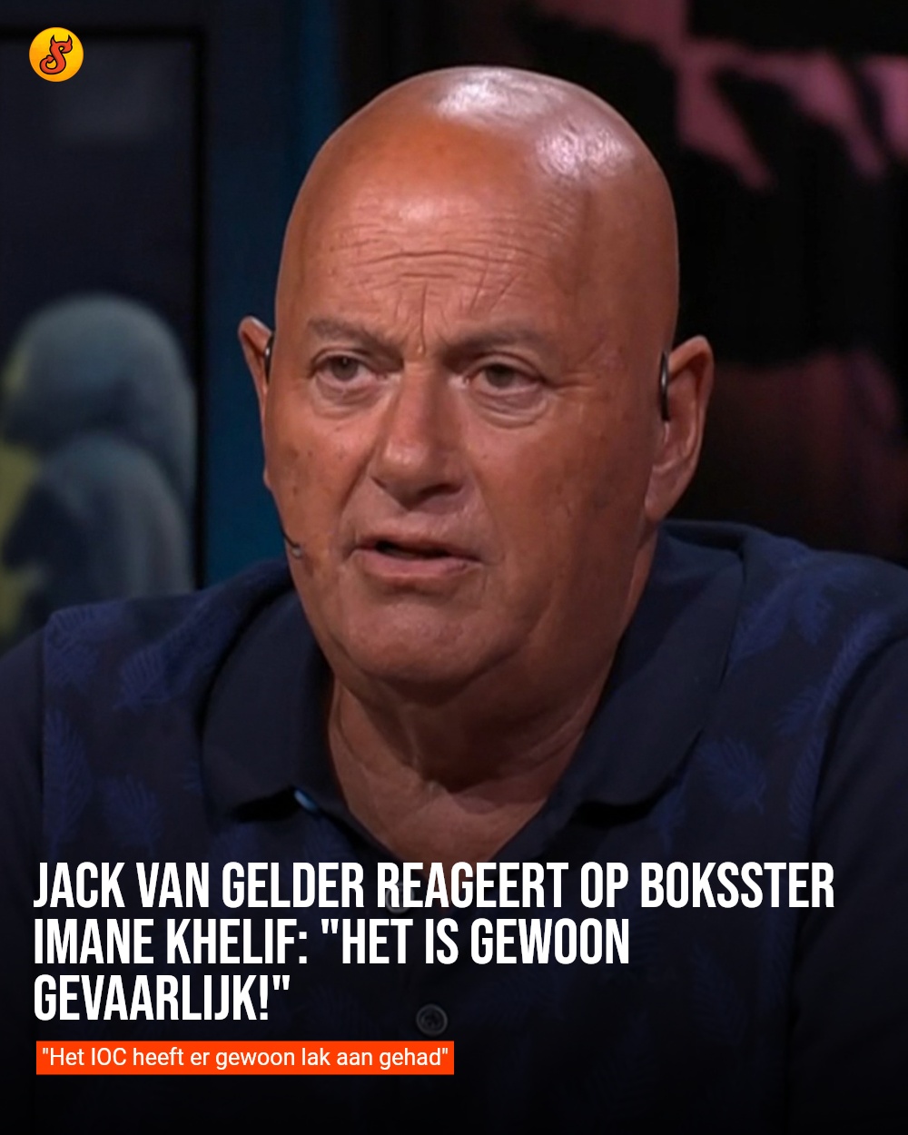 Jack van Gelder reageert op boksster Imane Khelif: "Het is gewoon gevaarlijk!"