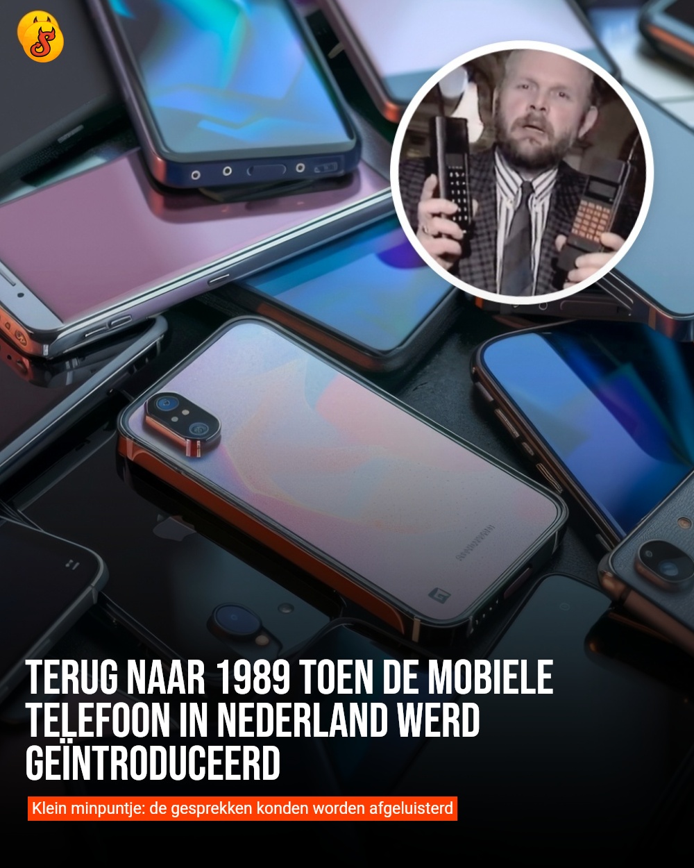 Terug naar 1989 toen de mobiele telefoon in Nederland werd geïntroduceerd
