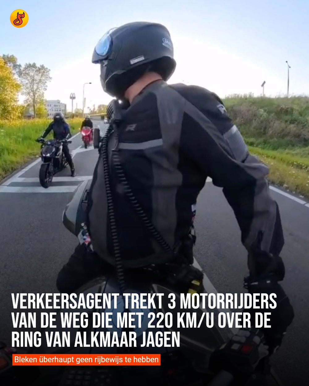 Verkeersagent trekt 3 motorrijders van de weg die met 220 km/u over de ring van Alkmaar jagen